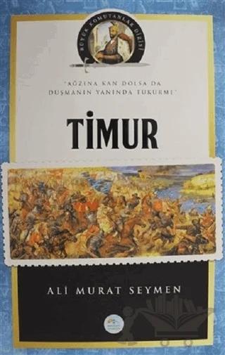 Timur - Büyük Komutanlar Dizisi