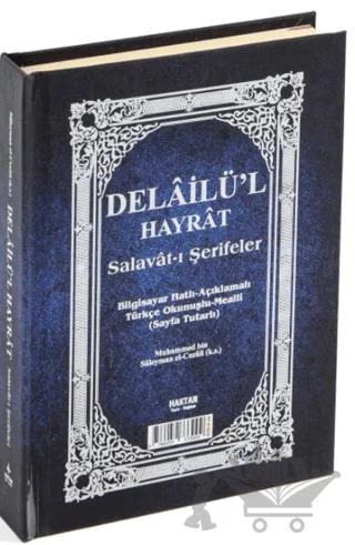 Delailü'l Hayrat Salavat-ı Şerifeler Ortaboy Açıklamalı Türkçe Okunuşlu Meailli (H-28)