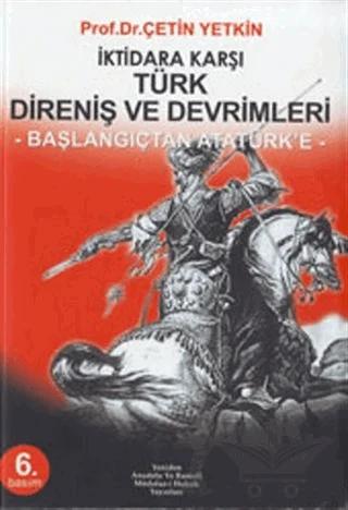 İktidara Karşı Türk Direniş ve Devrimleri (2 Cilt)