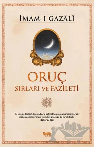 Oruç - Sırları ve Fazileti