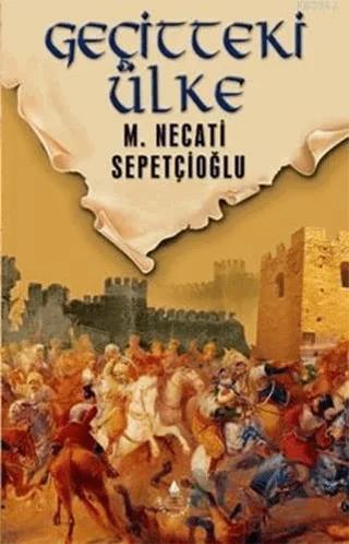 Dünki Türkiye 8. Kitap: Geçitteki Ülke