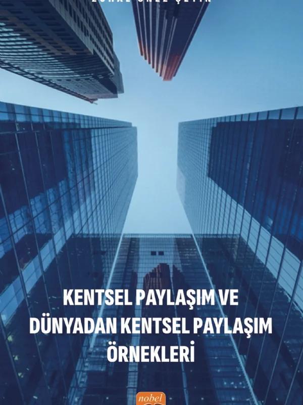 Kentsel Paylaşım ve Dünyadan Kentsel Paylaşım Örnekleri