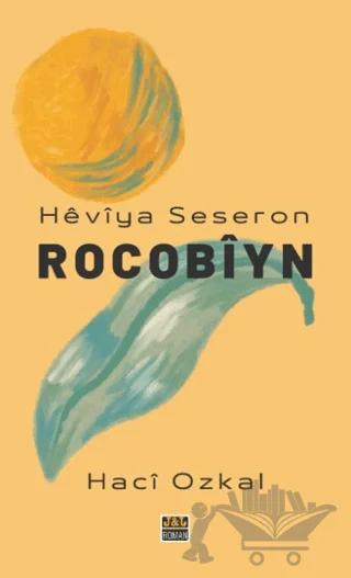 Heviya Seseron - Rocobiyn