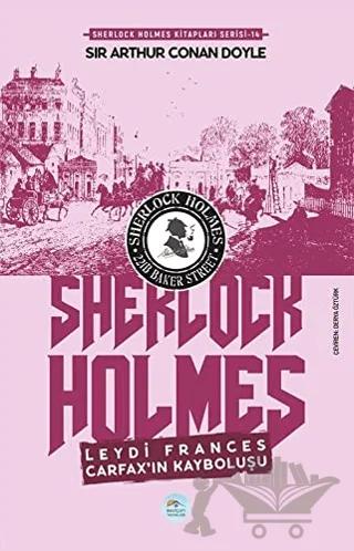 Leydi Frances Carfax’ın Kayboluşu - Sherlock Holmes