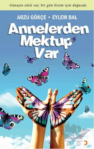 Annelerden Mektup Var