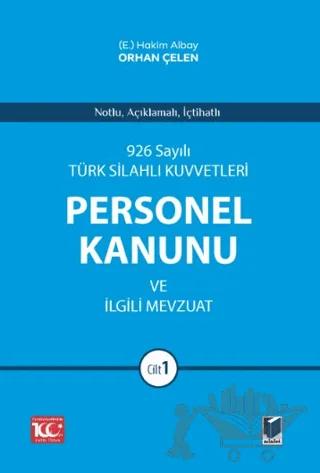 926 Sayılı Türk Silahlı Kuvvetleri Personel Kanunu ve İlgili Mevzuat (2 Cilt)