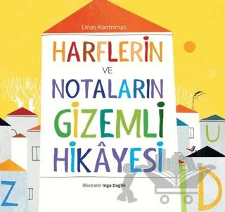 Harflerin ve Notaların Gizemli Hikayesi