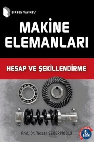 Makine Elemanları Hesap Şekillendirme
