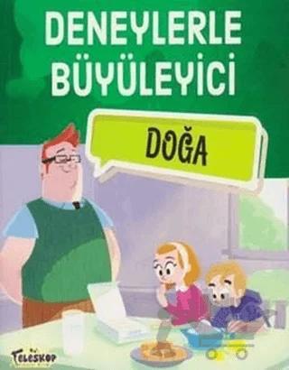 Deneylerle Büyüleyici Doğa
