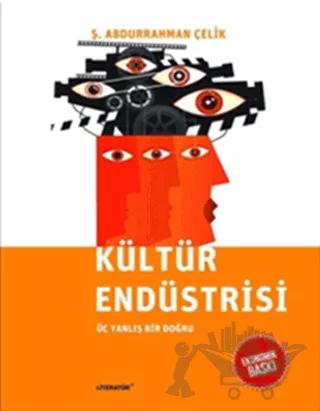 Kültür Endüstrisi (Ekonomik Baskı)