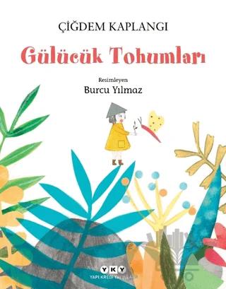 Gülücük Tohumları
