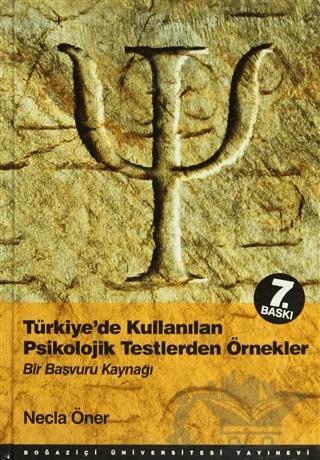 Türkiye’de Kullanılan Psikolojik Testlerden Örnekler