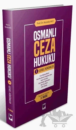Osmanlı Ceza Hukuku 1 - Genel Hükümler