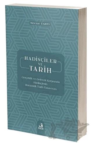 Hadisçiler ve Tarih