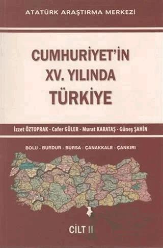 Cumhuriyet'in 15. Yılında Türkiye Cilt: 2