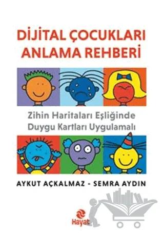 Dijital Çocukları Anlama Rehberi