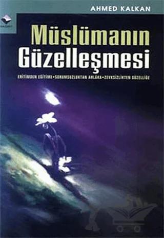 Müslümanın Güzelleşmesi