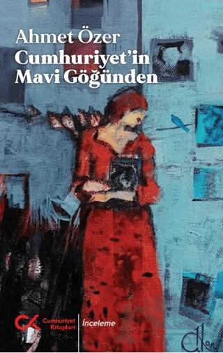 Cumhuriyet’in Mavi Göğünden
