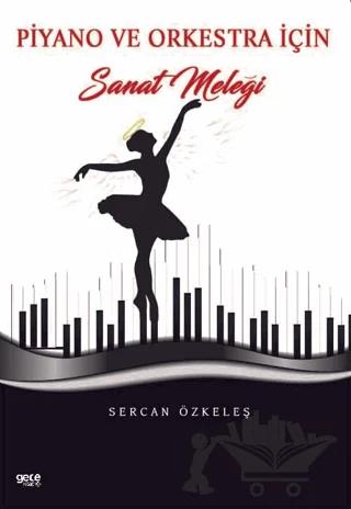 Piyano ve Orkestra İçin Sanat Meleği