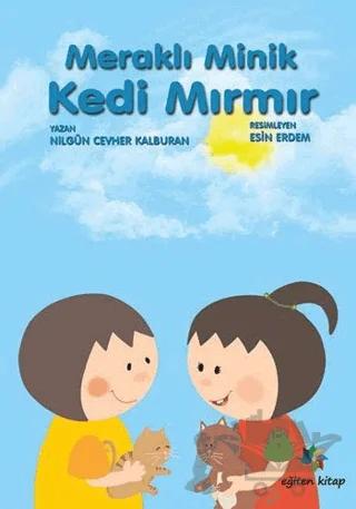 Meraklı Minik Kedi Mırmır