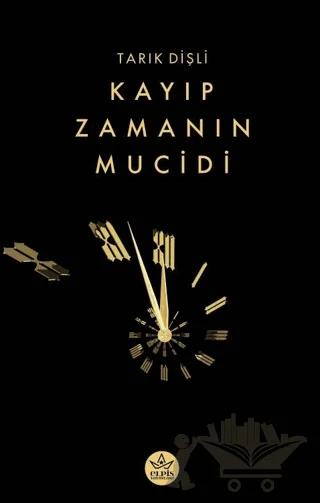 Kayıp Zamanın Mucidi