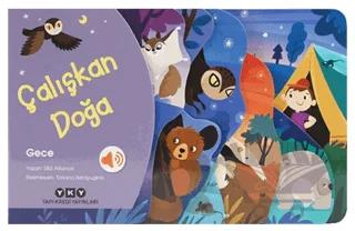 Çalışkan Doğa – Gece