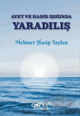 Ayet ve Hadis Işığında Yaradılış