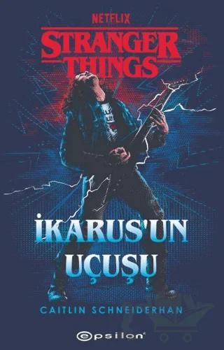Stranger Things: İkarus'un Uçuşu