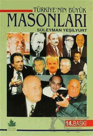 Türkiye'nin Büyük Masonları
