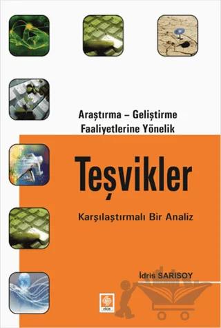 Araştırma - Geliştirme Faaliyetlerine Yönelik Teşvikler