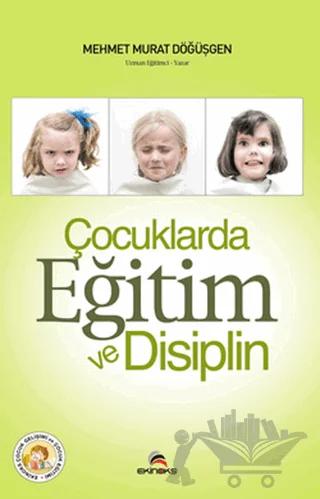 Çocuklarda Eğitim ve Disiplin