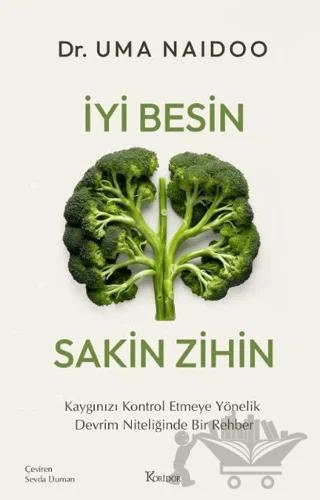 İyi Besin Sakin Zihin