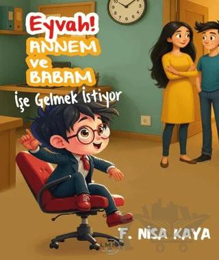 Eyvah! Annem ve Babam İşe Gelmek İstiyor