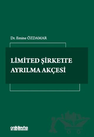 Limited Şirkette Ayrılma Akçesi
