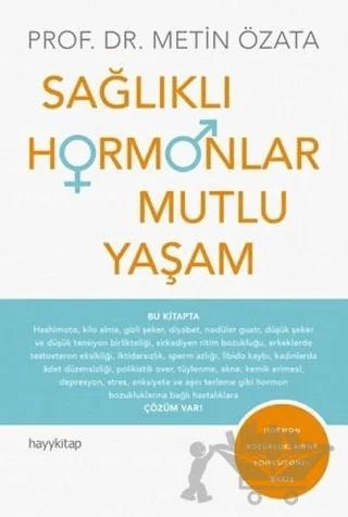 Sağlıklı Hormonlar Mutlu Yaşam