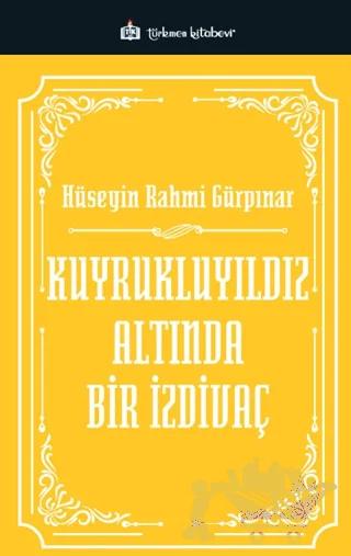 Kuyrukluyıldız Altında Bir İzdivaç