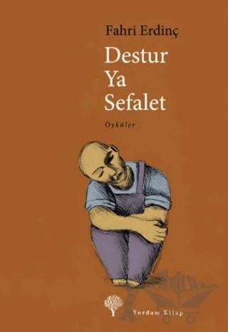 Destur Ya Sefalet