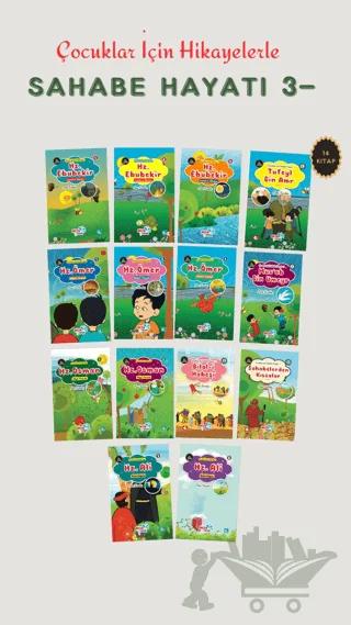 Çocuklar İçin Hikayelerle Sahabe Hayatı-3 (14 Kitaplık Set)