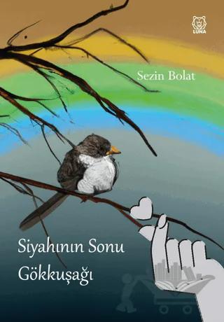 Siyahının Sonu Gökkuşağı