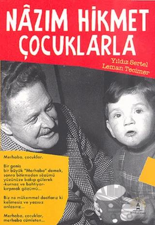 Nazım Hikmet Çocuklarla