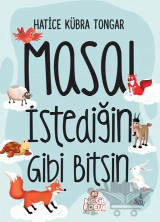 Masal İstediğin Gibi Bitsin!