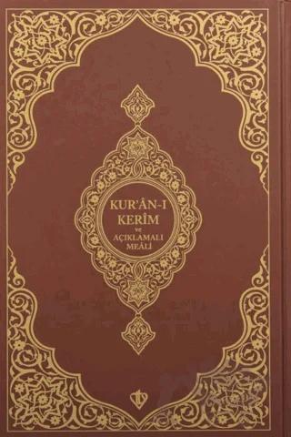 Kuranı Kerim Ve Açıklamalı Karşılıklı Meali