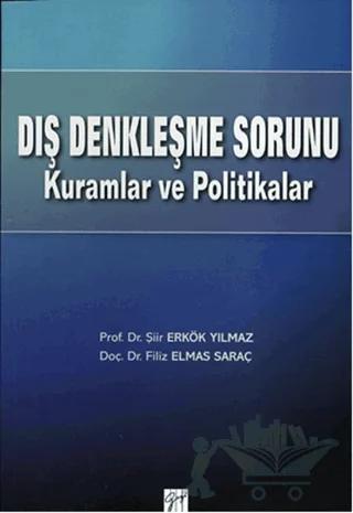 Dış Denkleşme Sorunu Kuramlar ve Politikalar