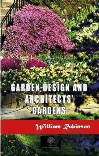 Garden Design and Architects' Gardens