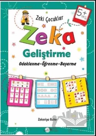Zeki Çocuklar Zeka Geliştirme +5 Yaş