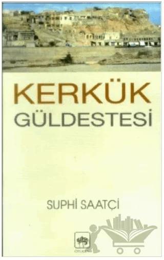 Kerkük Güldestesi