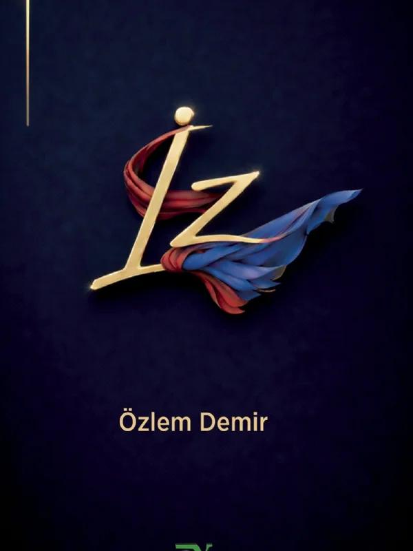 İZ (Şiir)