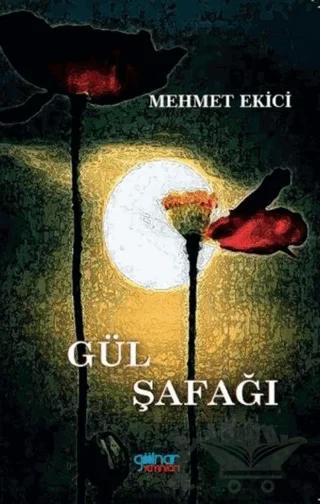 Gül Şafağı