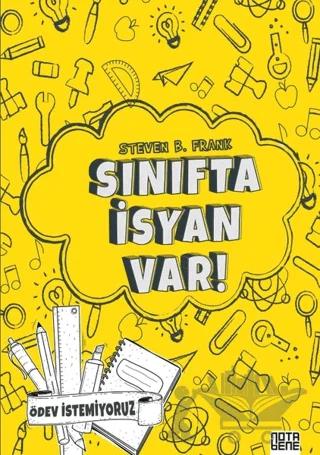 Sınıfta İsyan Var