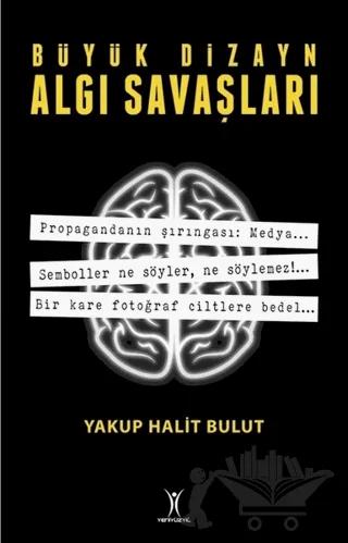 Büyük Dizayn Algı Savaşları